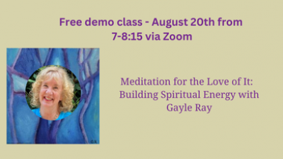 Meditation for the Love of It with Gayle Ray