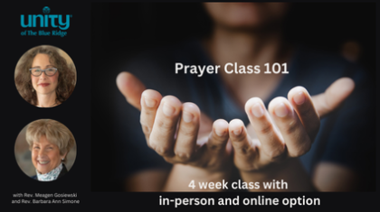 Prayer class 101 with Rev. Meagen and Barbara Ann